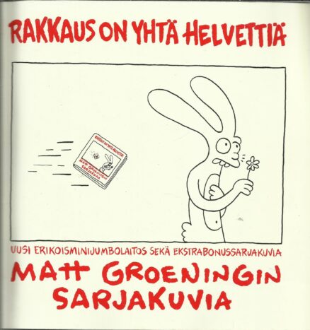 Rakkaus on yhtä helvettiä