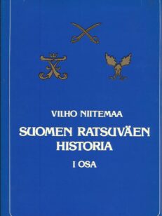 Suomen ratsuväen historia I osa