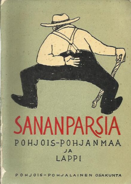 Sananparsia - Pohjois-Pohjanmaa ja Lappi