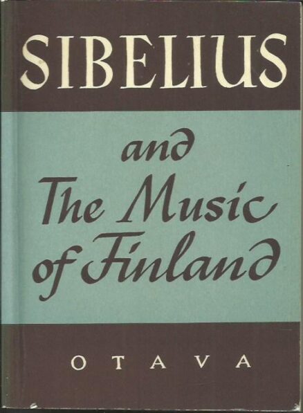 Sibelius and the Music of Finland