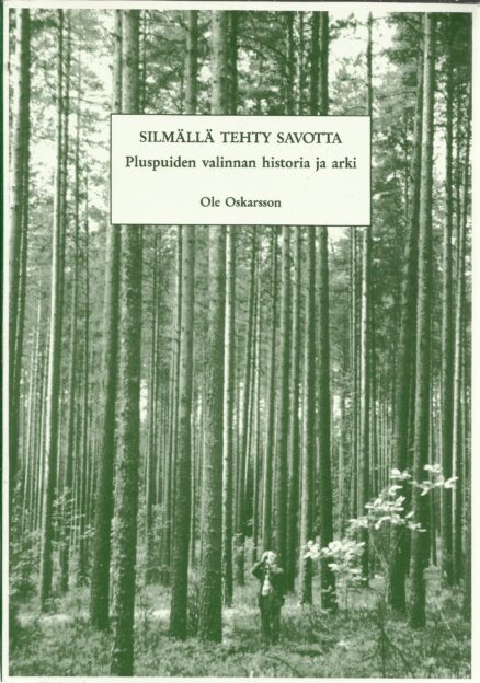 Silmällä tehty savotta