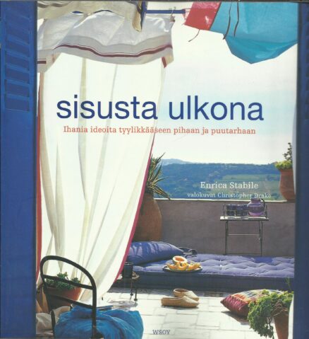 Sisusta ulkona