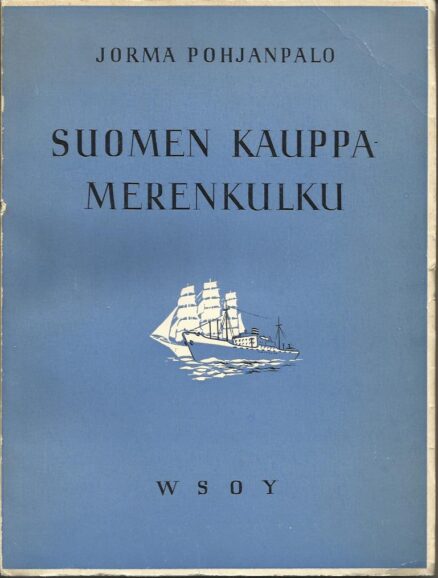 Suomen kauppamerenkulku ja erityisesti linjaliikenteen merkitys siinä