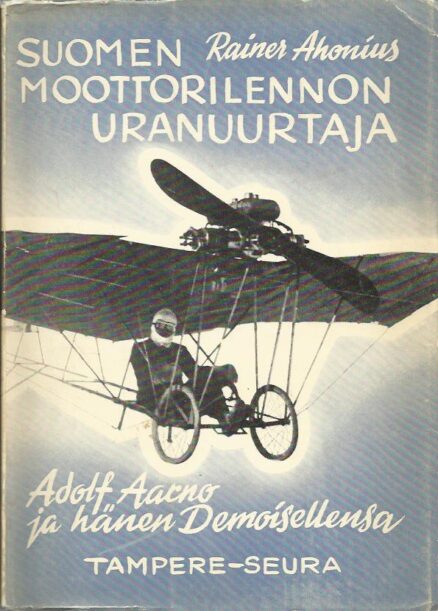 Suomen moottorilennon uranuurtaja