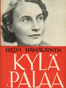 Kylä palaa