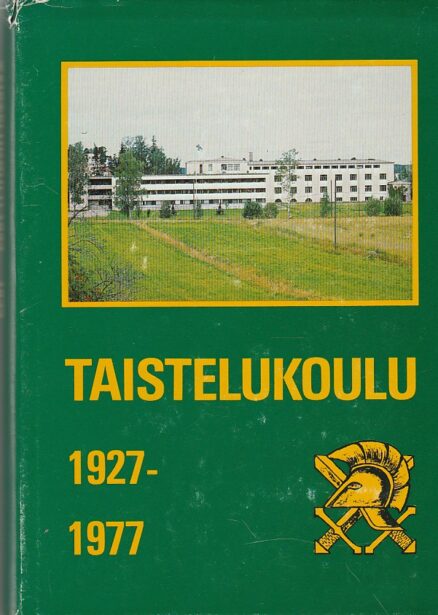 Taistelukoulu 1927-1977