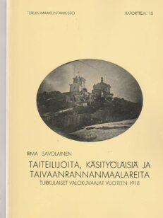 Taiteilijoita, käsityöläisiä ja taivaanrannanmaalareita