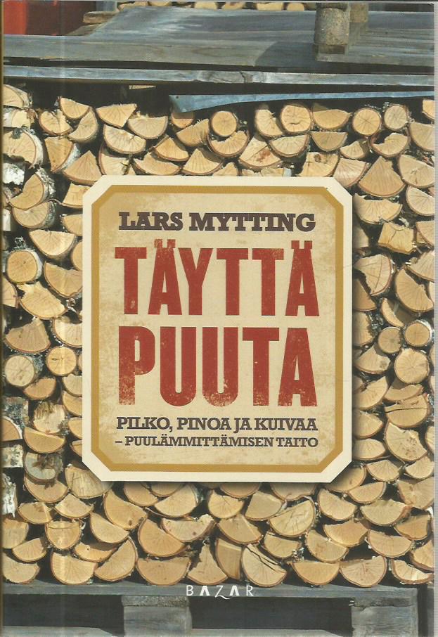 Täyttä puuta