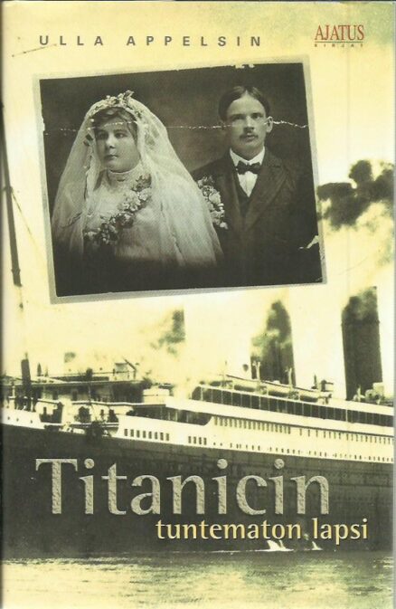 Titanicin tuntematon lapsi