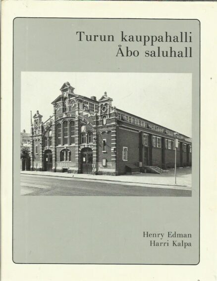 Turun kauppahalli - Åbo saluhall