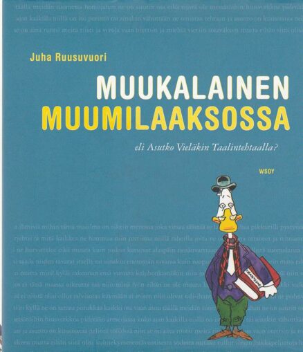 Muukalainen Muumilaaksossa