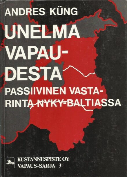 Unelma vapaudesta