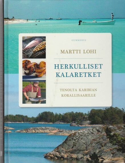 Herkulliset kalaretket