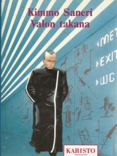 Valon takana