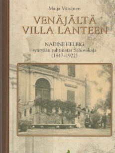 Venäjältä Villa Lanteen