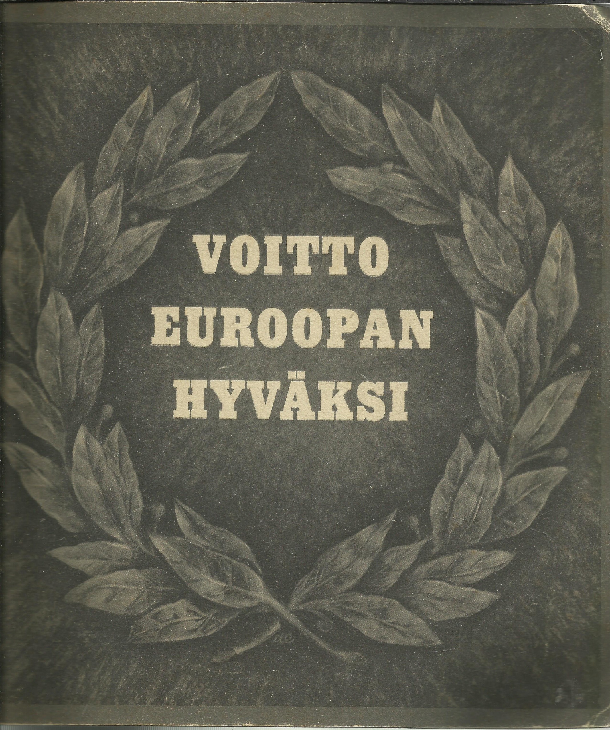 Voitto Euroopan hyväksi