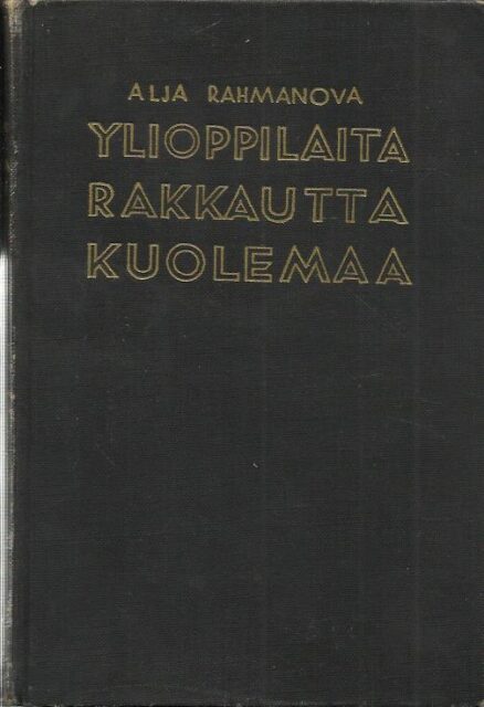 Ylioppilaita, rakkautta, kuolemaa