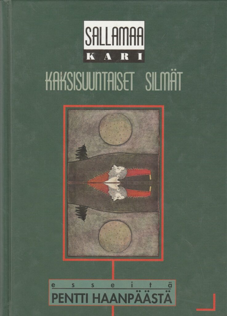 Kaksisuuntaiset Silmät - Esseitä Pentti Haanpäästä - Antikka.net