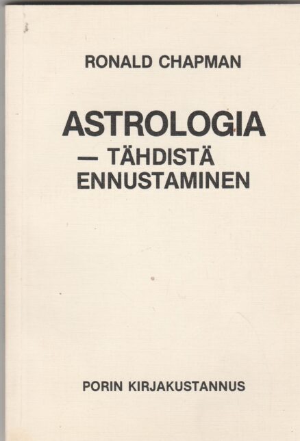 Astrologia - tähdistä ennustaminen