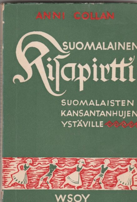 Suomalainen kisapirtti - Suomalaisten kansantanhujen ystäville