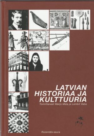 Latvian historiaa ja kulttuuria