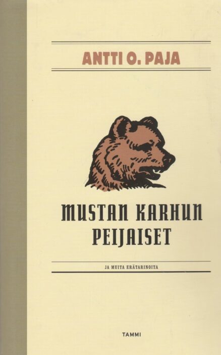 Mustan karhun peijaiset ja muita erätarinoita