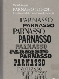 Parnasso 1951-2011 - kirjallisuuslehden kuusi vuosikymmentä