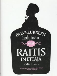 Palvelukseen halutaan yksi raitis imettäjä