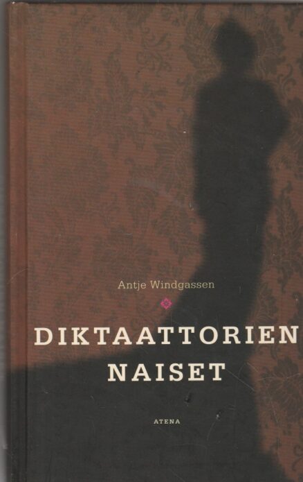 Diktaattorien naiset