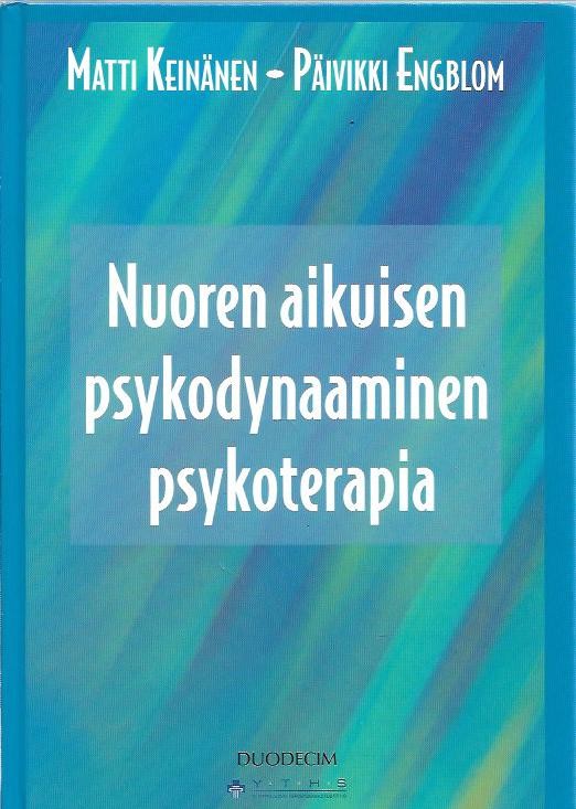 Nuoren Aikuisen Psykodynaaminen Psykoterapia - Antikka.net