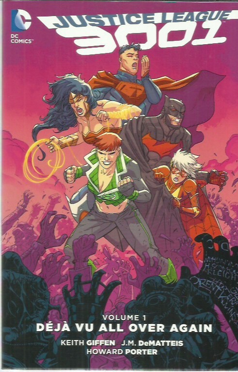 Justice League 3001 1 - Déjà Vu All Over Again - antikka.net