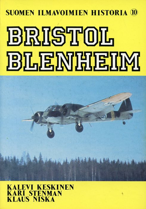 Suomen Ilmavoimien Historia 10 Bristol Blenheim - Antikka.net