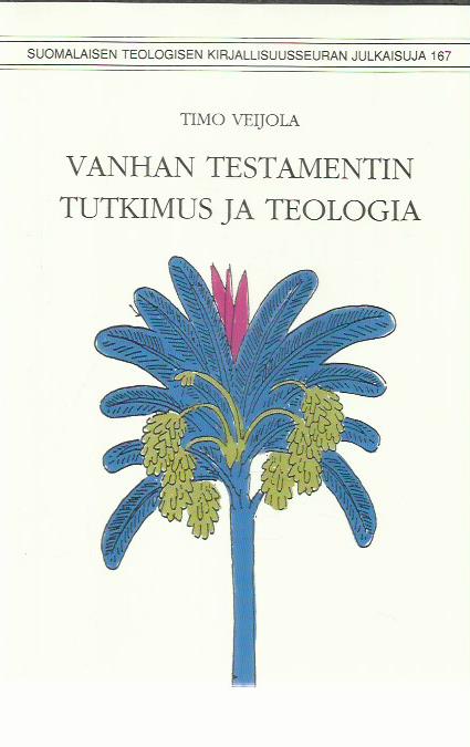 Vanhan Testamentin Tutkimus Ja Teologia - Antikka.net