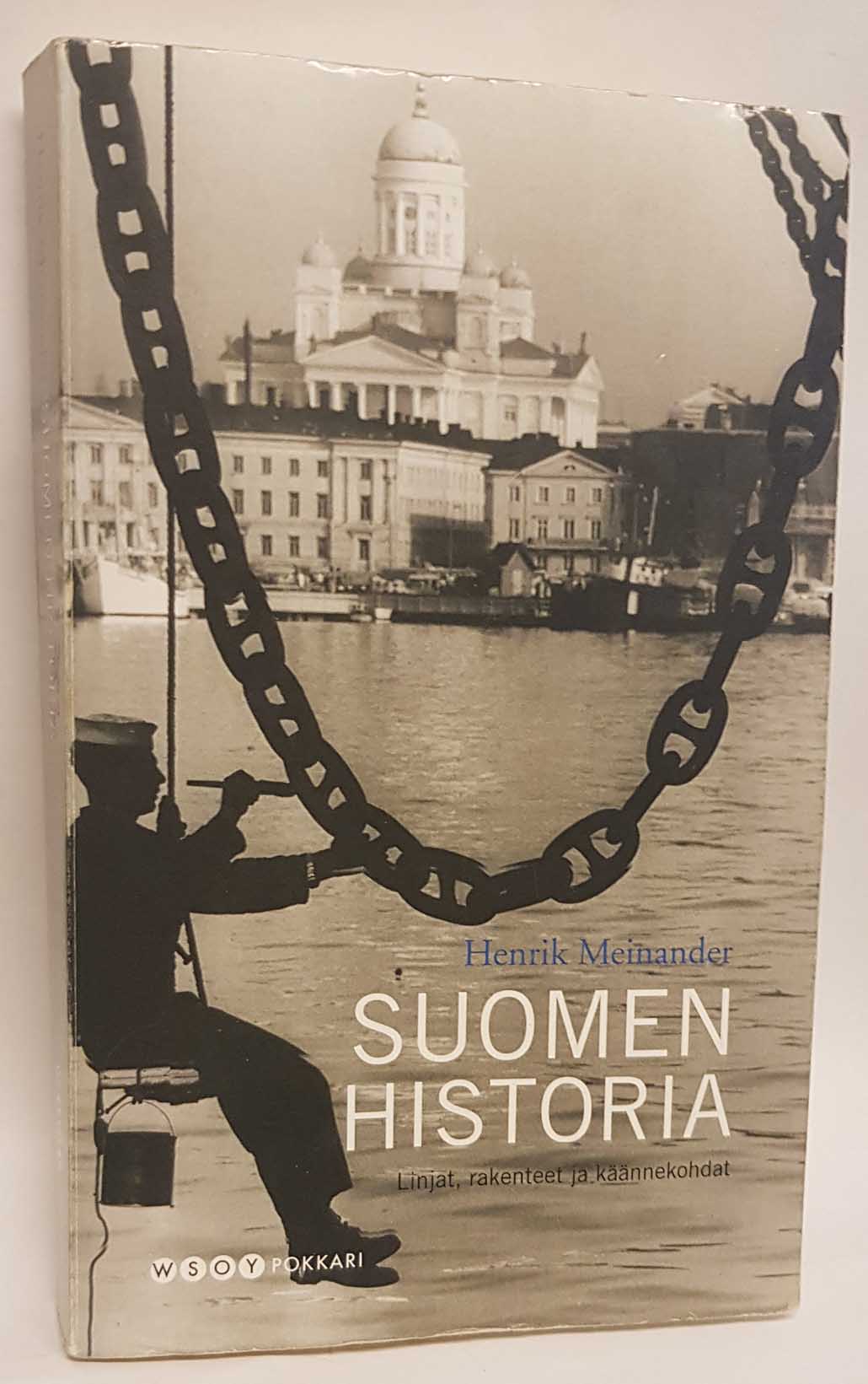 Suomen Historia - Linjat Rakenteet Käännekohdat - Antikka.net