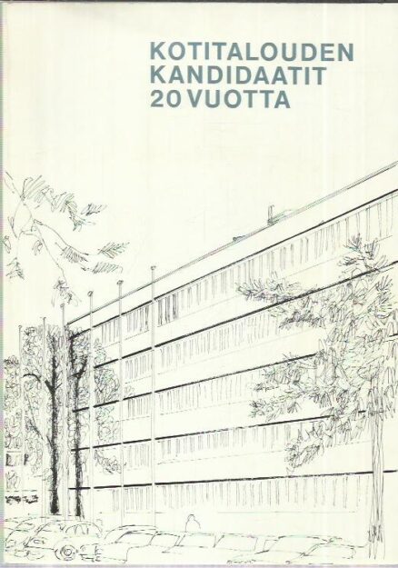 Kotitalouden kandidaatit 20 vuotta