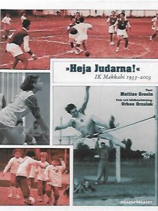 Heja Judarna! - IK Makkabi 1933-2003