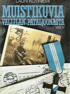 Muistikuvia Vallilan pataljoonasta