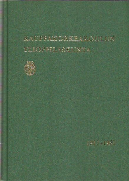 Kauppakorkeakoulun ylioppilaskunta 1911-1961