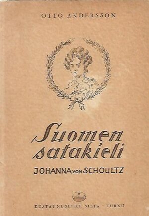 Suomen satakieli Johanna von Schoultz