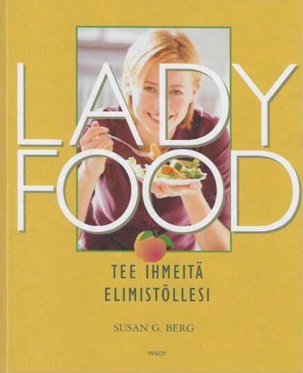 Lady Food Tee ihmeitä elimistöllesi