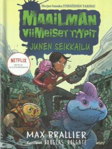 Maailman viimeiset tyypit - Junen seikkailu