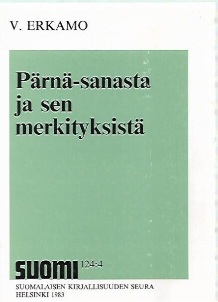 Pärnä-sanasta ja sen merkityksistä