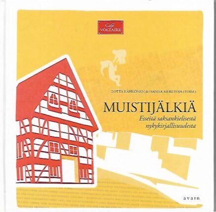 Muistijälkiä - Esseitä saksankielisestä nykykirjallisuudesta