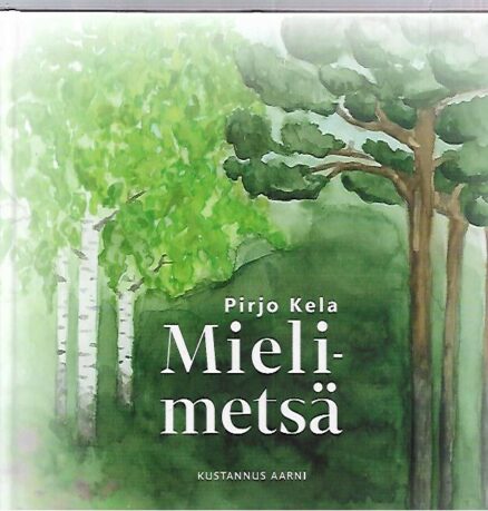 Mielimetsä