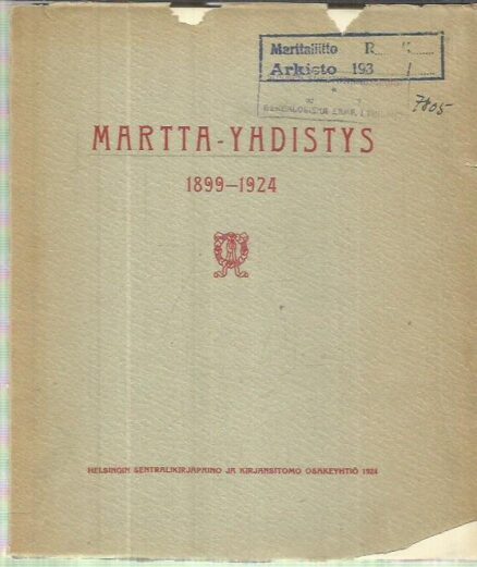 Martta-yhdistys 1899-1924