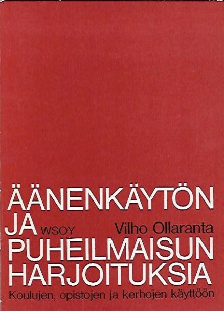 Äänenkäytön ja puheilmaisun harjoituksia