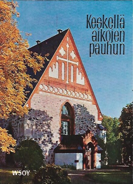 Keskellä aikojen pauhun