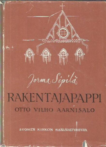 Rakentajapappi Otto Vilho Aarnisalo