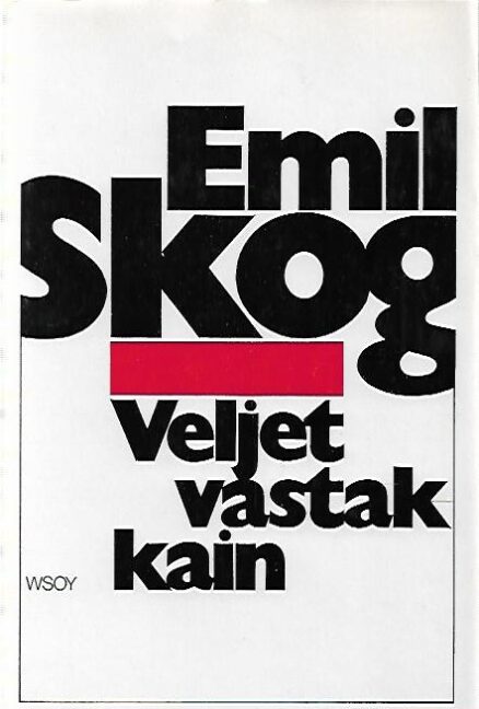 Veljet vastakkain