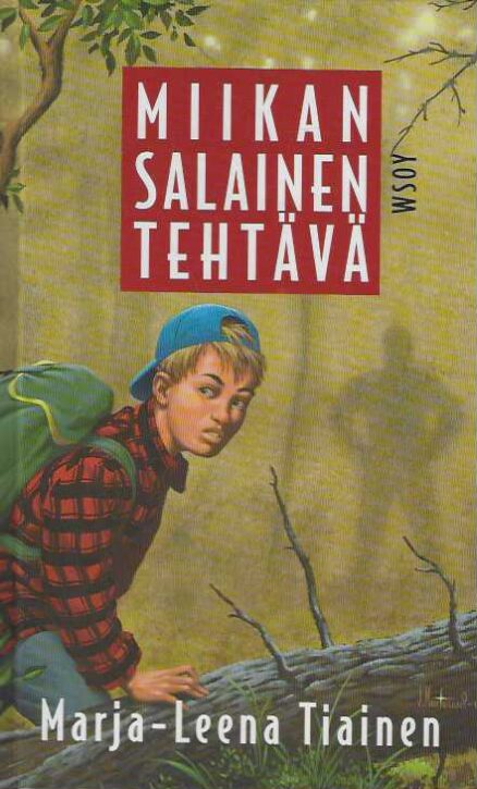 Miikan salainen tehtävä